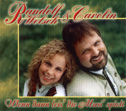 Randolf Welsch & Carolin